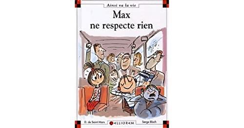 Max ne respecte rien